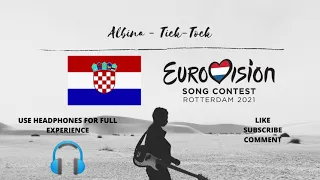 Albina - Tick-Tock (8D Audio) (Eurovision 2021 - Croatia)
