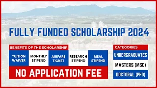 APPLY NOW | NO APPLICATION FEE | Fully Funded Scholarship 2024