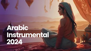 Arabic Instrumental Music 2024 🌵 Top Arabic Songs 2024 Oriental Mix (Arabic Background Music)