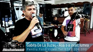 Gabita de la Buzau 2020 - Asa s-a inrait lumea (Live Botez Miruna August 2020)