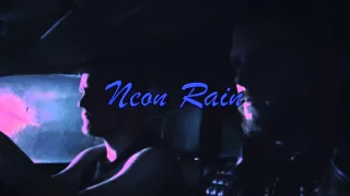 Neon Rain....Coming Soon