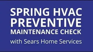 Get Your AC Ready for Summer: Spring HVAC Preventive Maintenance Check