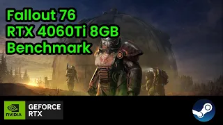 Fallout 76 | RTX 4060Ti 8GB Benchmark | Gameplay