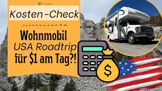 Kosten-Check: Wohnmobil für $1 am Tag in den USA mieten | Transparente Kosten-Übersicht RV Roadtrip