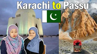 Karachi to Passu | Beautiful Pakistan | Malaysian Girl Shocking Reaction