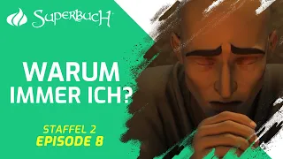 Hiobs Geschichte – Warum immer ich? | Superbuch (Staffel 2, Folge 8)