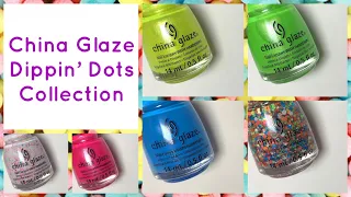 China Glaze • Dippin’ Dots Collection • Live Swatch & Review