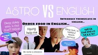ASTRO vs ENGLISH || ASTRO speaking English is a part of comedy - funny moments
