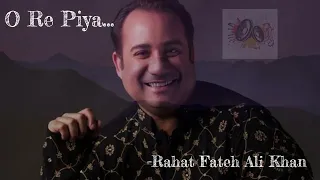 O Re Piya (Aaja Nachle) - Rahat Fateh Ali Khan - Full Song