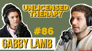 Gabby Lamb - Unlicensed Therapy - #086