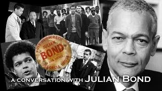 A Conversation with Julian Bond, part 1 of 6