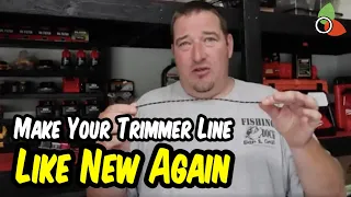 Make Your Trimmer Line Like New Again