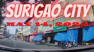 SURIGAO CITY SATURDAY MAY 14, 2022 ROAD TOUR