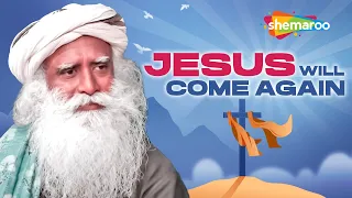 Jesus will come again | Sadhguru | Shemaroo Spiritual Life