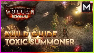 Toxic Summoner Build Guide - Self Found from Level 1 to Fully Infinity - Wolcen ENDGAME 2023