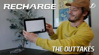 Recharge | The Outtakes
