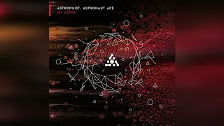 Astropilot, Astronaut Ape - Ad Astra