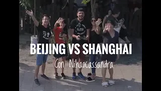 BEIJING vs. SHANGHAI: TOP 6 Diferencias! Colaboramos con NI HAO CASSANDRA