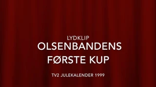 Link 5: Olsenbandens første kup (TV2 julekalender fra 1999)