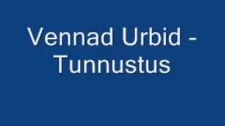 Vennad Urbid - Tunnustus