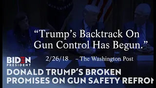 Donald Trump's Broken Promises on Gun Safety Reform