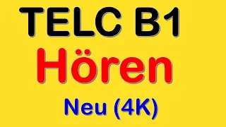 TELC B1 Hören Neu | B1 Prüfung Hörverstehen mit Lösungen 4K