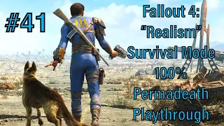 #41 - Fallout 4: "Realism" Survival Mode 100% Permadeath Playthrough - Sight Seeing and Such Things