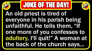🤣 BEST JOKE OF THE DAY! - A priest got sick of everyone confessing adultery... | Funny Daily Jokes