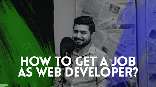 How To Get Job As Web Developer Ft. Ehmad Zubair | 083 | TBT