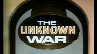 The Unknown War (TV documentary). Part 20. A Soldier of the Unknown War.