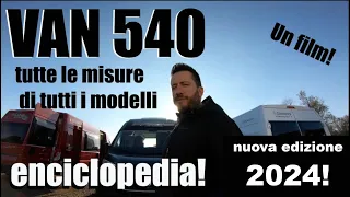 VAN 540, tutto ciò che devi sapere. Test raggio di sterzo, misure, modelli, prezzi