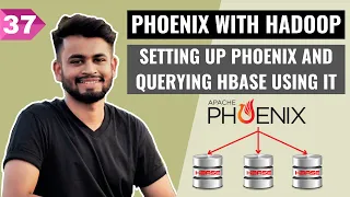 Setting up Apache Phoenix and query HBase using it | Big Data Hadoop Tutorial | Lecture 37