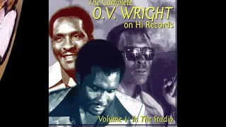 I Feel Love Growin' - O.V.Wright - 1977