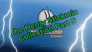 The Henry Stickmin Collection Part 5