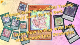 Ultimate Guide to Purrely Deck | Learn How to Play with First and Second Turn Strategies