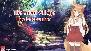 The Yokai Village: The Encounter (Fantasy ASMR)
