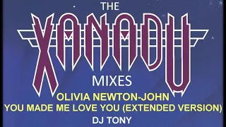 Olivia Newton-John - You Made Me Love You (Extended Version - DJ Tony 13/15)