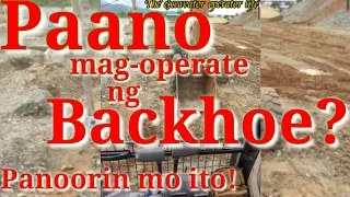 Paano mag operate ng backhoe - The excavator operator life