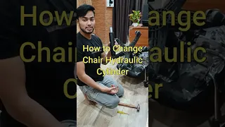 How to Replace chair Hydraulic Cylinder कुर्सी के सिलेंडर को कैसे बदलें #shorts