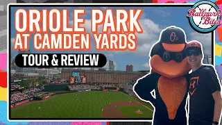 BALTIMORE ORIOLES at Oriole Park at Camden Yards | Stadium Tour & Review