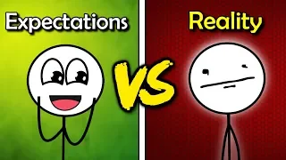 EXPECTATIONS vs REALITY : Gamers