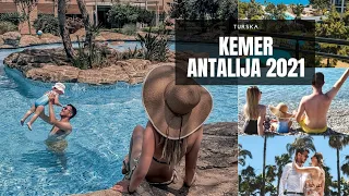 KEMER TURSKA LETO 2021 | TRAVEL VLOG