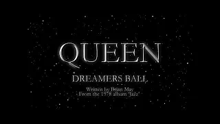 Queen - Dreamers Ball (Official Lyric Video)