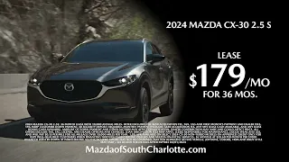 Mazda of South Charlotte - March 24