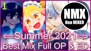 Best Anime Songs Mix of Summer 2021 Full OP ED Part 12 - Anime Mix | Neo MIXER