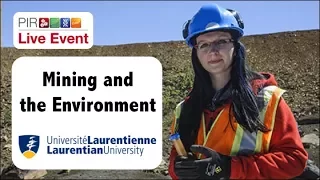 PIR Live Event - Mining and the Environment