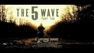 The 5th Wave Part Two Trailer