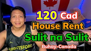 120 Cad HOUSE RENT in CANADA? #pinoycanada #filipinocanada #buhaycanada #canadalife