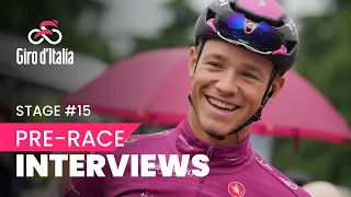 Giro d'Italia 2023 | Stage 15 | Pre-Race Interviews