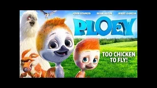 Ploey 2019 Movie Clip